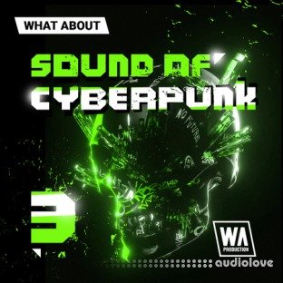 WA Production What About: Sound of Cyberpunk 3