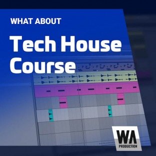 WA Production Tech House Course