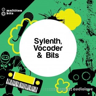 Multiton Bits Sylenth, Vocoder and Bits