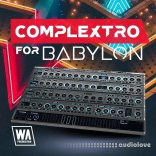 WA Production Complextro For Babylon