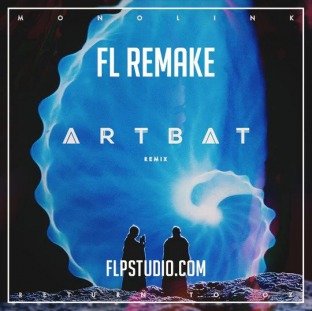 FLP STUDIO Monolink Return to Oz (ARTBAT Remix)