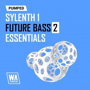 WA Production Pumped Sylenth1 Future Bass Essentials 2