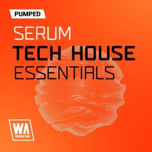 WA Production Pumped Serum Tech House Essentials