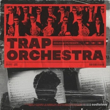 Godlike Loops Trap Orchestra