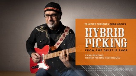 Truefire Greg Koch's Hybrid Picking from The Gristle Shop