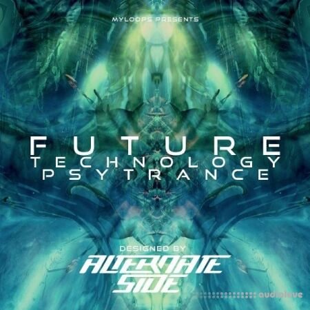 Myloops Future Technology Psytrance