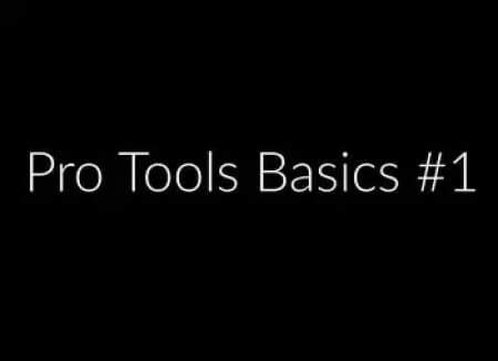 Produce Like A Pro ProTools Basics