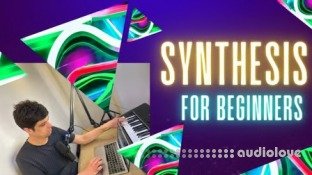 Jordan Fraser Sound Design Synthesis for Beginners