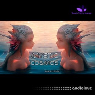 Touch The Universe Mystic Cosmos Sylenth Soundsets