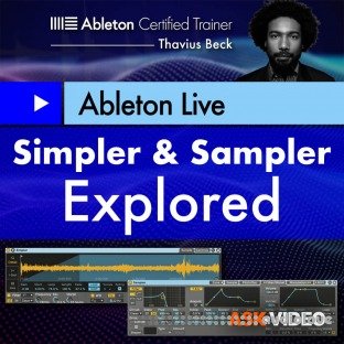 Ask Video Ableton Live 203 Simpler and Sampler Explored