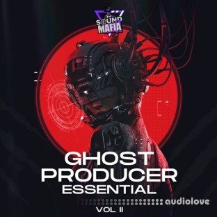 Sound Mafia Ghost Producer Essentials Vol.2