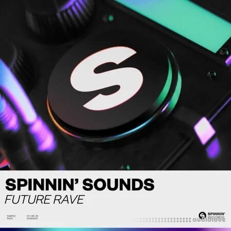 Spinnin Records Spinnin Sounds Future Rave