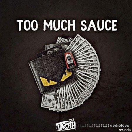 DJ 1Truth Too Much Sauce