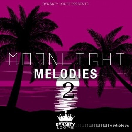 Dynasty Loops Moonlight Melodies 2