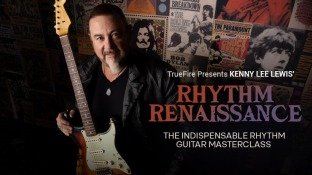 Truefire Kenny Lee Lewis' Rhythm Renaissance