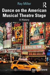 Dance on the American Musical Theatre Stage