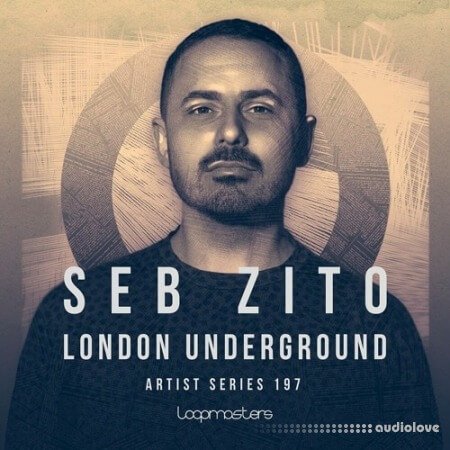 Loopmasters Seb Zito London Underground