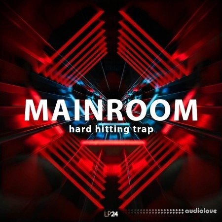 Lp24 Mainroom Hard Hitting Trap