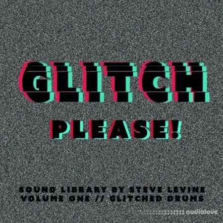 Steve Levine Recording Limited Glitch Please! Volume One Drums Hits & Loops