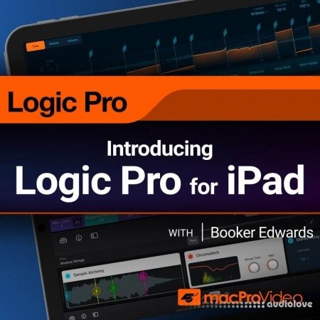 Ask Video Logic Pro for iPad 100 Introducing Logic Pro for iPad