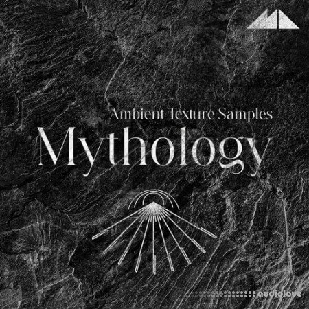 ModeAudio Mythology Ambient Texture Samples