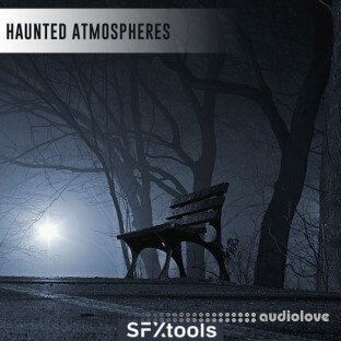 SFXTools SFXTools: Haunted Atmospheres