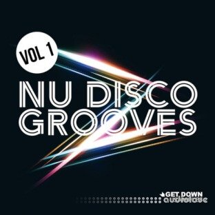 Get Down Samples Nu Disco Grooves Vol 1