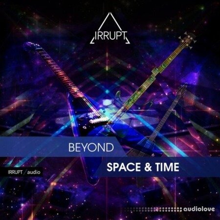 Irrupt Beyond Space & Time