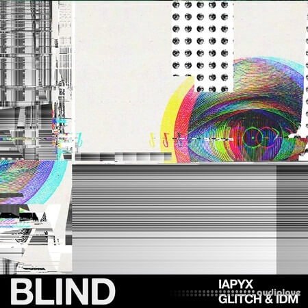 Blind Audio lapyx IDM & Glitch