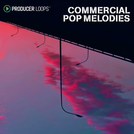 Producer Loops Commercial Pop Melodies