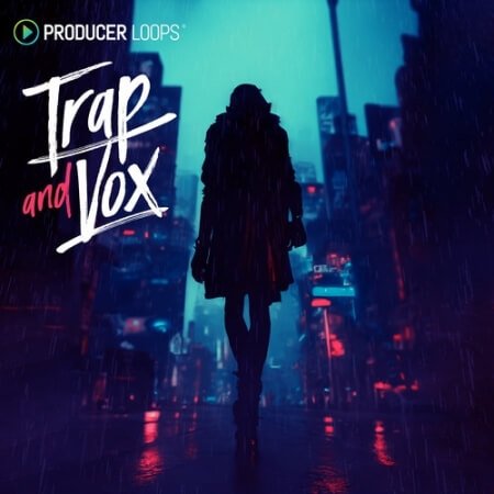 Producer Loops Trap And Vox