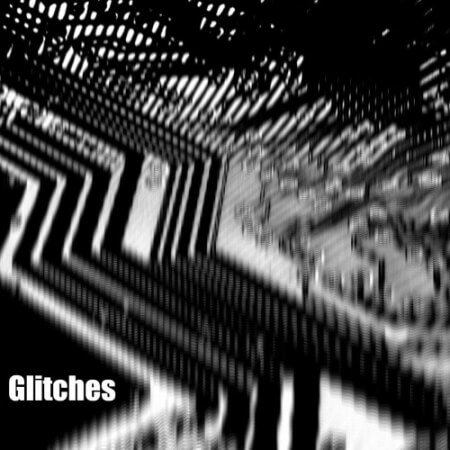 Glitchedtones Glitches