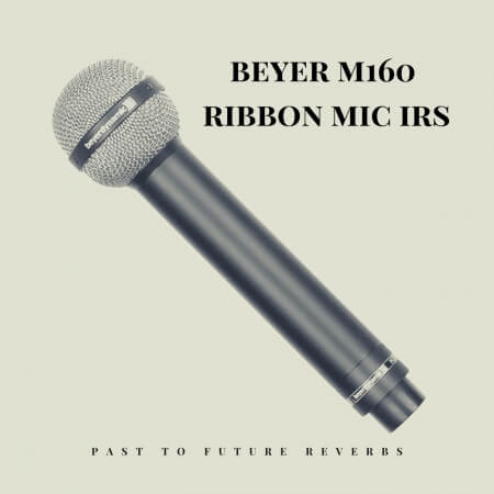 PastToFutureReverbs Beyer M160 Ribbon Mic IRS! Hendrix- Bonham Mic!