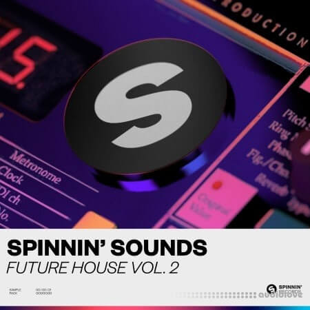 Spinnin Records Spinnin Sounds Future House Vol.2