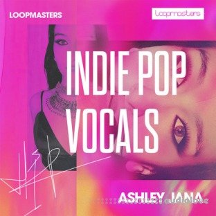 Loopmasters Ashley Jana: Indie Pop Vocals