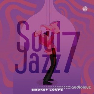 Smokey Loops Soul Jazz 7