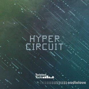 Twisted Tools HYPER CIRCUIT