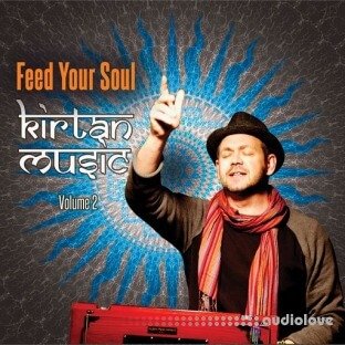 Feed Your Soul Music Kirtan Music Vol.2