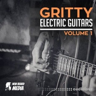 New Beard Media Gritty Electric Guitars Vol 1