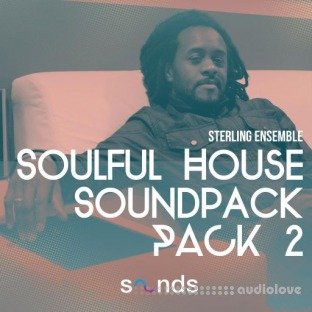 Albert Sterling Menendez Sterling Ensemble Soulful House Sound Pack 2