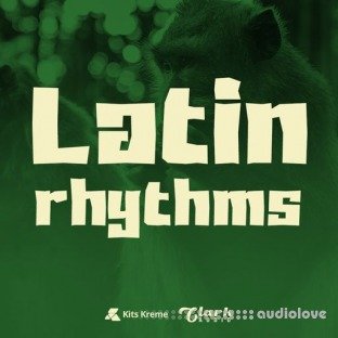 Kits Kreme Latin Rhythms