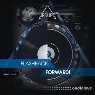 Irrupt Flashback: Forward!