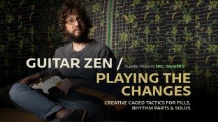 Truefire Eric Haugen's Guitar Zen: Playing the Changes