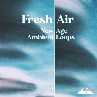 ModeAudio Fresh Air New Age Ambient Loops