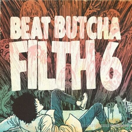 Beat Butcha Filth Vol.6 Drum Kit