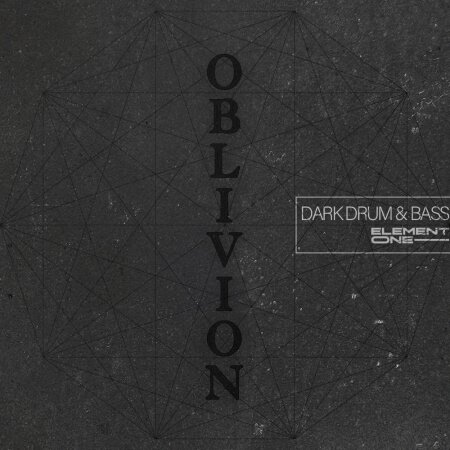 Element One Oblivion Dark Drum and Bass