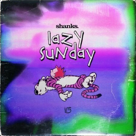 shanks. Lazy Sunday (Compositions and Stems)