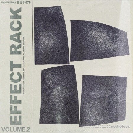 The44thfloor Effect Rack Presets Vol.2