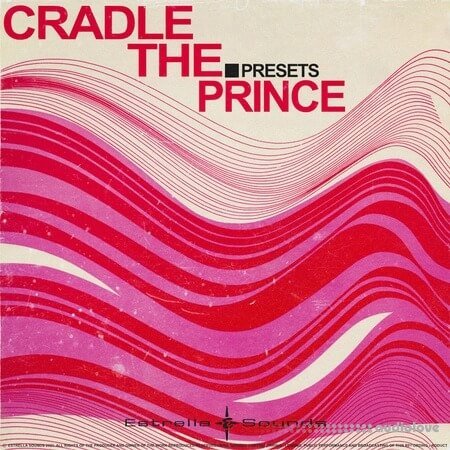 Estrella Sounds Cradle The Prince Presets