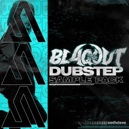 Avant Samples BLAQOUT'S Dubstep